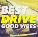 ⡼㤨֡ڥС󥻡ۡšCDBEST DRIVE MIX GOOD VIBES 󥿥פβǤʤ18ߤˤʤޤ