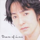 【バーゲンセール】【中古】CD▼Dream Of Love ドリーム オブ ラブ 愛の夢 レンタル落ち