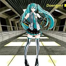 【バーゲンセール】【中古】CD▼Download feat.初音ミク 通常盤 レンタル落ち