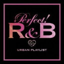 【バーゲンセール】【中古】CD▼PERFECT! パーフェクト R&B 24/7 URBAN PLAYLIST 2CD レンタル落ち