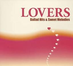 【バーゲンセール】【中古】CD▼LOVERS ラヴァーズ Ballad Hits&Sweet Melodies