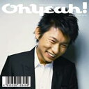 【バーゲンセール】【中古】CD▼Oh Yeah! レンタル落ち
