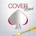 【中古】CD▼COVER Respect カバー リスペクト ビター・バラッド 男が男を歌うとき