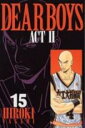 【バーゲンセール】中古 Comic▼DEAR BOYS ACT2 15 レンタル落ち