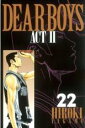 【バーゲンセール】中古 Comic▼DEAR BOYS ACT2 22 レンタル落ち