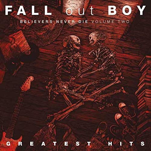 Fall Out Boy フォール・アウト・ボーイ Believers Never Die ビリーヴァーズ・ネヴァー・ダイ フォールアウトボーイ CD 輸入盤