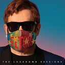 Elton John エルトン・ジョン The Lockdown Sessions ロックダウン・セッションズ エルトンジョン CD 輸入盤