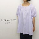 【35%オフ・セール】サンバレー SUNVALLEY シャツ ブラウス プルオーバー ギャザー ドルマンスリーブ 半袖 5分袖 ボイル 綿 100% 日本製品染...