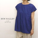 【30%オフ・セール】サンバレー SUNVALLEY シャツ ブラウス プルオーバー フレンチスリーブ 半袖 前後 2WAY オックス オックスフォード 日本製...