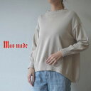 【40%オフ・セール】マオメイド mao made ニット セーター プルオーバー バック タック Aライン シャリ コットン 綿 100%