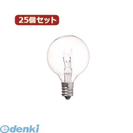 (LINEクーポン有)【個数：1個】 G401225CX25 直送 代引不可・同梱不可 YAZAWA 【25個セット】 ベビーボール球25WクリアE12 照明器具 家電