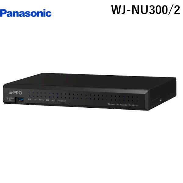 パナソニック電工 Panasonic WJ-NU300/2 ネットワークディスクレコーダー 2TB 2TBx1 WJNU300/2