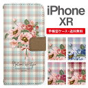 スマホケース 手帳型 iPhone XR スマホ 母の日 アイフォン おしゃれ アイフォンケース iPhone XRケース 花柄 フラワー ブーケ ギンガムチェック