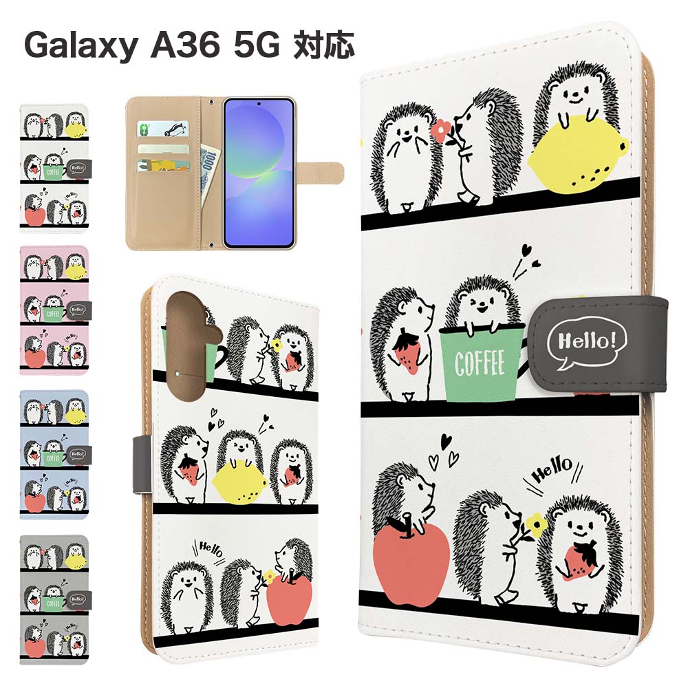 Galaxy A36 5G ケース 手帳型 ケース SC-54F スマホケース カバー アニマル ハリネズミ スマホカバー スマートフォン 手帳型ケース 携帯ケース 動物 galaxya36 5g ケース ギャラクシーa36 5g 携帯カバー 手帳カバー
