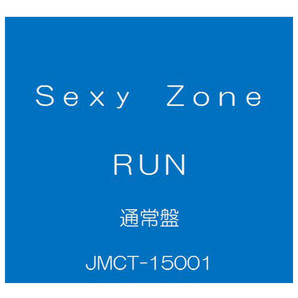 ユニバーサルミュージック Sexy Zone / RUN [通常盤] 【CD】 JMCT-15001 [JMCT15001]