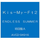 エイベックス Kis-My-Ft2 / ENDLESS SUMMER [初回盤A] 【CD+DVD】 AVCD-94916 [AVCD94916]