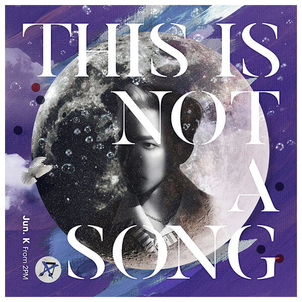 ソニーミュージック Jun．K(From 2PM) / THIS IS NOT A SONG [通常盤] 【CD】 ESCL-5388 [ESCL5388]