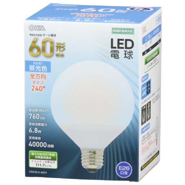 オーム電機 LED電球 E26口金 全光束760lm(6．8W普通電球サイズ) 昼光色相当 LDG7D-G AG51 [LDG7DGAG51]..