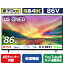 LGエレクトロニクス 86V型4Kチューナー内蔵4K対応液晶テレビ 86QNED80JRA [86QNED80JRA]【RNH】