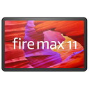 A}] Fire Max 11 ^ubg 128GB B0B2SFNGP4 [B0B2SFNGP4]