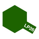 【5/1限定 エントリーで更にポイントUP!】タミヤ LP-26 濃緑色(陸上自衛隊)(10ml) LP26ノウリヨクシヨクリクジヨウジエイタイ [LP26ノウ...