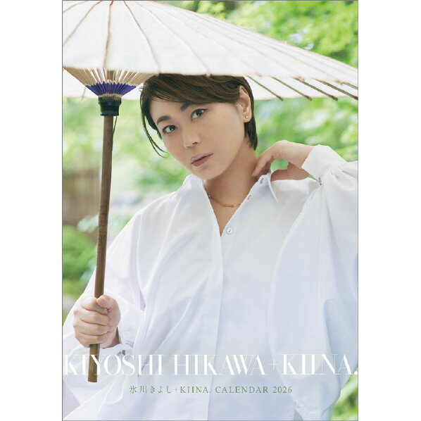 ハゴロモ カレンダー 2026年版 卓上 氷川きよし＋KIINA． 2026年カレンダー 2026CL312タクジヨウヒカワ..