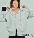 【サムシング公式】【百貨店・直営店限定】SOMETHING ジップアップパーカー レディース 長袖トップス