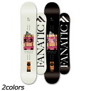 ファナティック FANATIC ティーデッキ スノーボード ボード ユニセックス