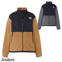 ノースフェイス THE NORTH FACE デナリジャケット NAW72450 フリース シェル連結可能 レディース