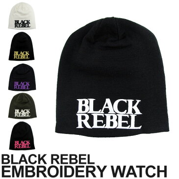 【メール便配送】BLACK REBEL ブラックレーベル ワッチキャップ ニットキャップ ニット帽 帽子 刺繍 WATCH CAP メンズ レディース ストリート系