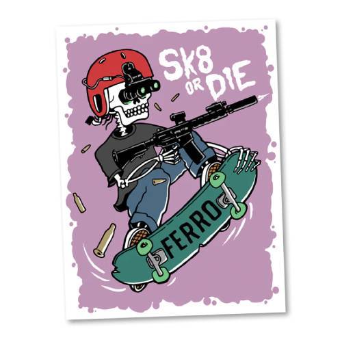 在庫販売 Ferro Concepts フェローコンセプト SK8 Or Die スケボー ステッカー ST-SK8DI1