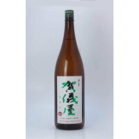 伊予賀儀屋 初仕込 壱番搾り 純米無濾過生原酒　1800ml【愛媛地酒】【成龍酒造】