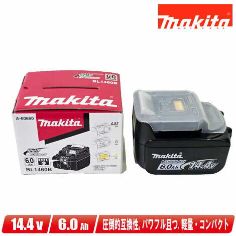 ޥ14.4V।ӡBL1460B̡6.0Ah1ġޡꡦʡȢñʡˡڢ츩ؤʸաԲġ