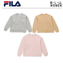 FILA フィラ プリントトレーナー レディース スポーツウェア スポーツ ブランド カジュアル ベージュ ピンク モクグレー 長袖 秋 冬 かっこいい ストリート トレンド 人気 注目