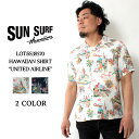 ★5の付く日 ポイントMax還元★ サンサーフ アロハシャツ 2021年春夏 新作 SS38570 SUNSURF 東洋エンタープライズ UNITED AIRLINE ハワイアンシャツ 洋柄 トロピカル 半袖 ショートスリーブ 夏物 アメカジ メンズ 大人 男性 おしゃれ