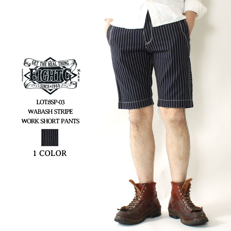 18ϴեǡ!P4ܡ ȥ 硼ȥѥ  Хå她ȥ饤 ǥ  ϡեѥ 硼ѥ ѥ 奢 ɨ   ᥫ   EIGHT-G WABASH STRIPE WORK SHORT PANTS 8SP-03