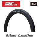 IRC TIRE Marbella 27.5×2.25(アイアールシータイヤ/マーベラ)スポーツバイク用タイヤ 27.5インチ 自転車パーツ