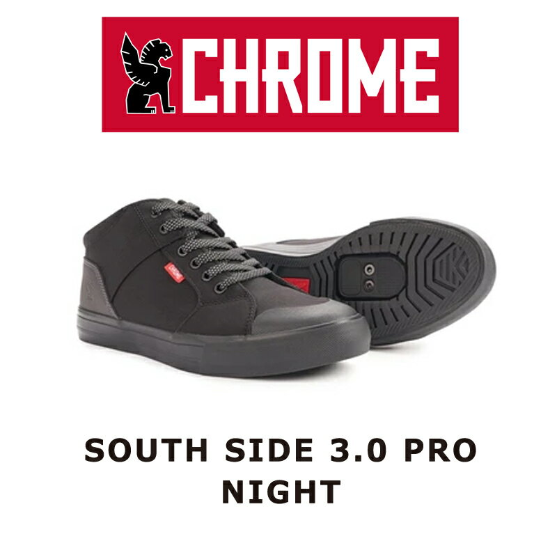 CHROME（クローム） SOUTHSIDE 3.0 PRO