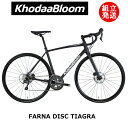 【2024年モデル】KhodaaBloom（コーダーブルーム） FARNA DISC TIAGRA（ファーナ ディスク ティアグラ） 【プロの整備士による整備組付済】 ロードバイク