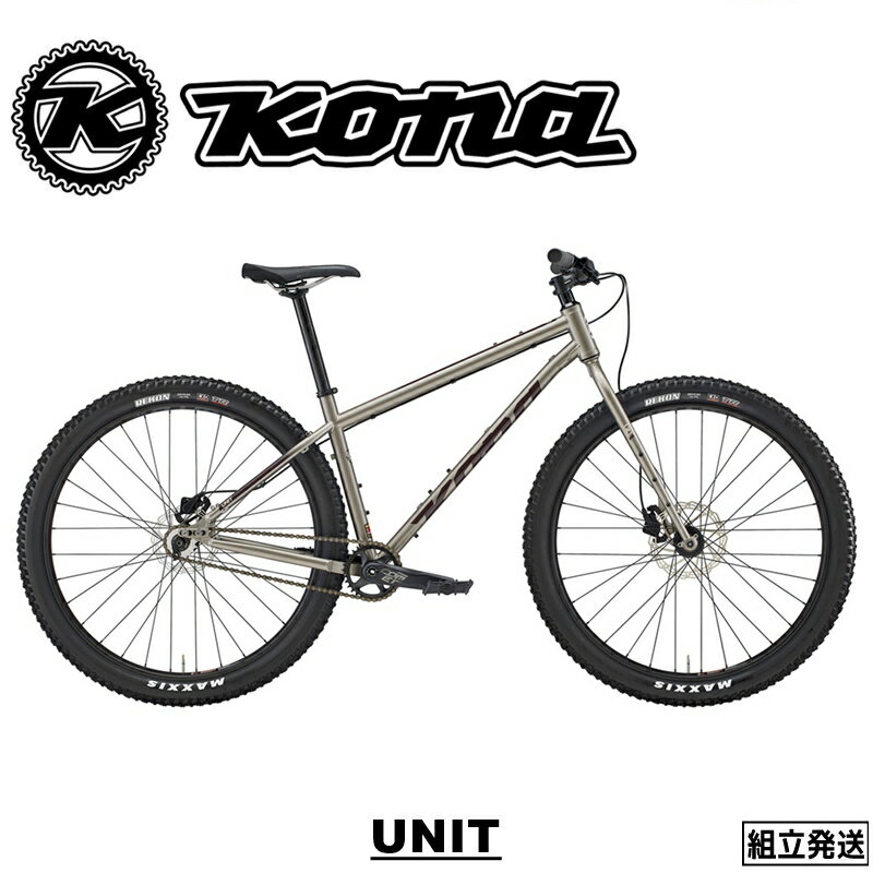 【2023-2024年モデル】KONA (コナ) UNIT (ユニット）クロモリ ハードテール マウンテンバイク MTB 29er..