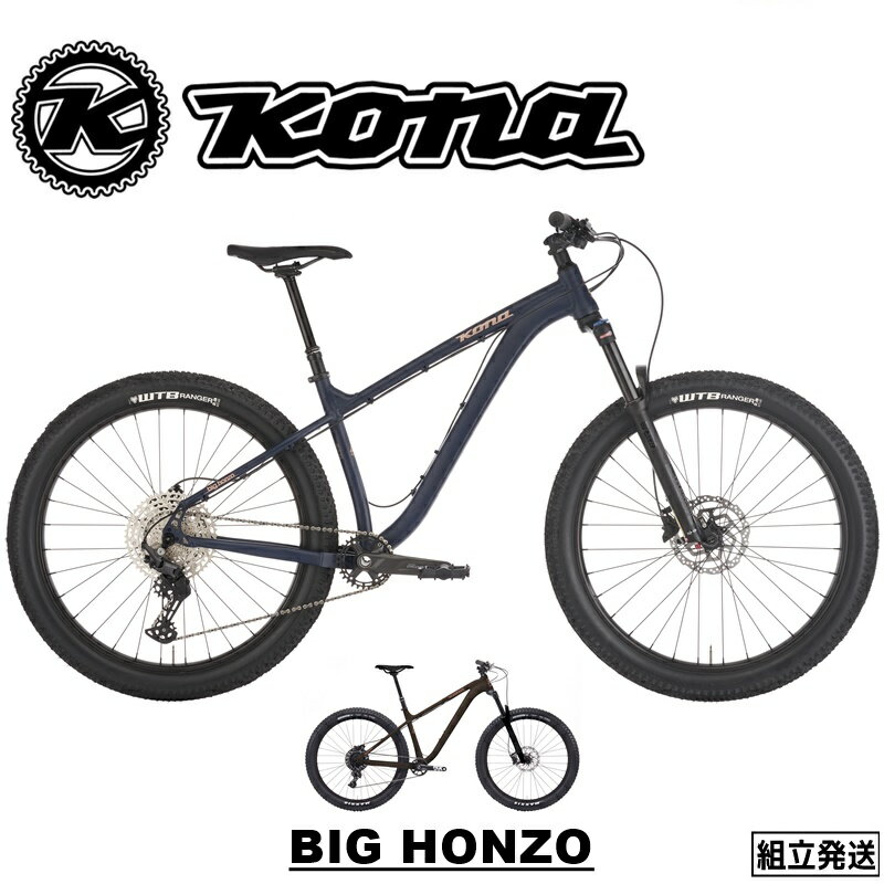 KONA (コナ) BIG HONZO(ビッグホンゾ) ハードテール マウンテンバイク MTB 27.5