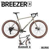【2024年モデル】 BREEZER BIKES (ブリーザー バイクス) RADAR X (レイダーX)　クロモリ グラベルロード ツーリングバイク【丸太町店（スポーツ専門）】