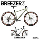 【2024年モデル】BREEZERBIKES (ブリーザーバイクス) THUNDER (サンダー) クロモリ リジッド マウンテンバイク MTB アドベンチャー ATB【丸太町店（スポーツ専門）】