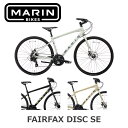 MARIN FAIRFAX DISC SE(マリン/フェアファックス ディスクSE)クロスバイク 2025年モデル アルミフレーム ディスクブレーキ スポーツ自...