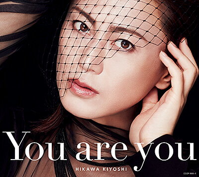 氷川きよし「You are you」[Aタイプ] CD＋DVD