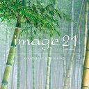 「image 21 emotional & relaxing」CD