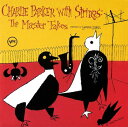 Charlie Parker(チャーリー パーカー)「チャーリー パーカー ウィズ ストリングス コンプリート マスター テイク(Charlie Parker With Strings, Complete Master Takes)」 CD-R