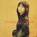 沢田聖子「Acoustic Love Ballads」CD-R(LABEL ON DEMAND)