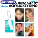 楽天ekorea＼SALE／＜即日発送＞【 SHINee 13th ANNIVERSARY アクリルキーリング+フォトカードセット ACRYLIC KEY RING + PHOTO CARD SET 】シャイニー SMTOWN & STORE 公式グッズ （代引不可/ネコポス便）