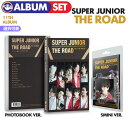 ＼SALE／＜即日発送＞【 選択可 / 2種SET / SUPER JUNIOR 正規11集アルバム The Road 】合本 SJ スーパージュニア スジュ ALBUM 韓国チャート反映【キャンセル不可】